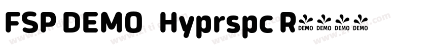 FSP DEMO   Hyprspc R字体转换